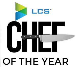 LCS Chef of the Year LCS Chef of the Year